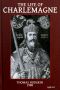 [Gutenberg 59577] • The Life of Charlemagne (Charles the Great)